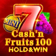 Cash'n Fruits 100 Hold And Win 1spin4win